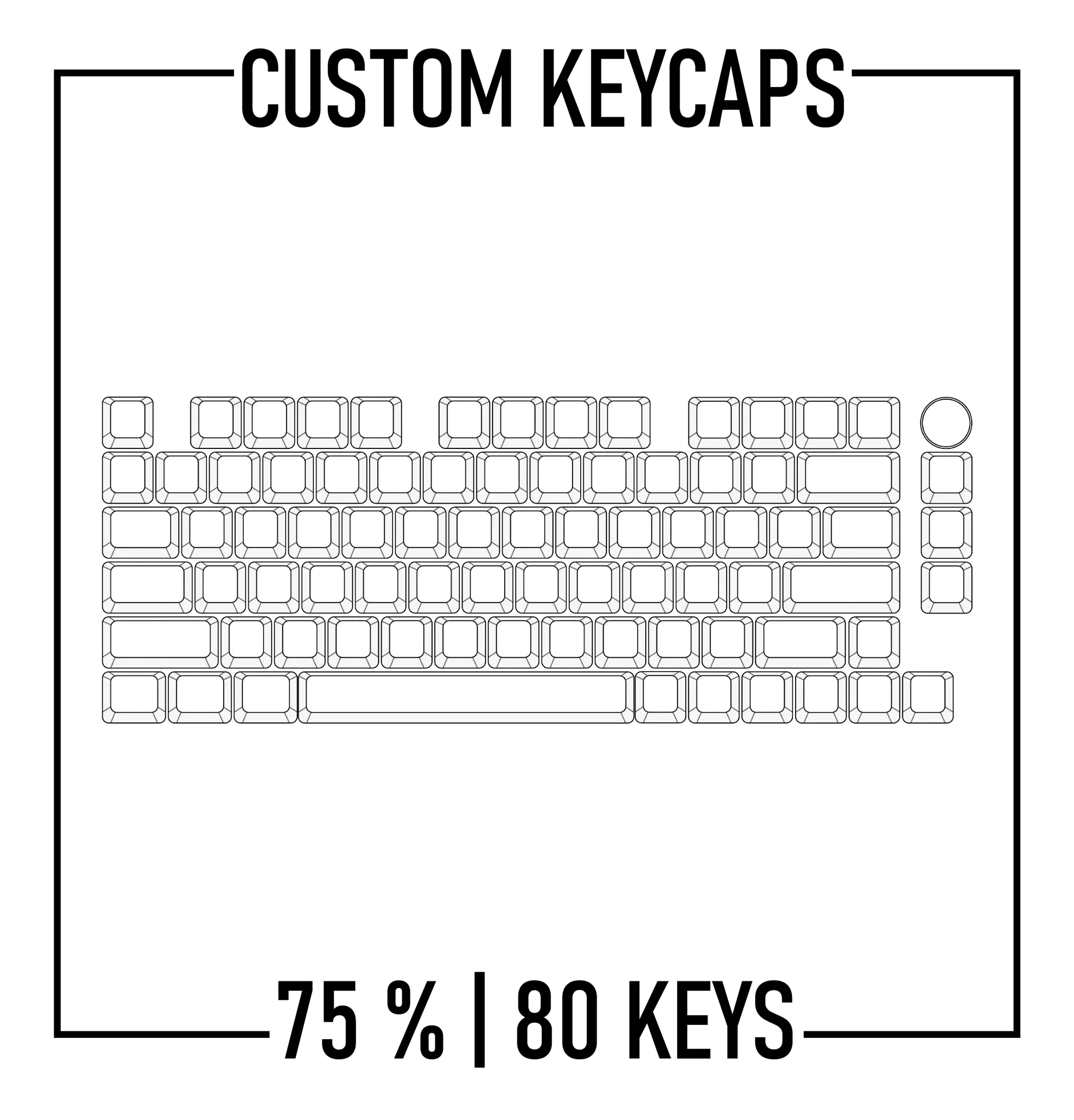 75% Custom Keycaps Set ( ANSI | 80 Keys )