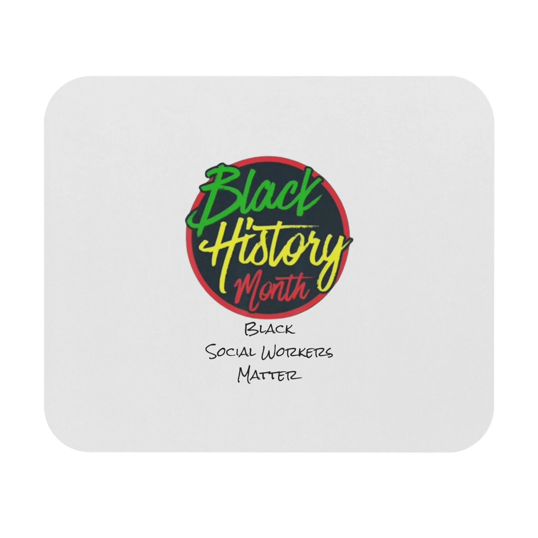 Black Social Workers Matter Mouse Pad (Rectangle)