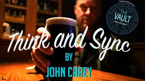 The Vault - Think and Sync by John Carey video DOWNLOAD